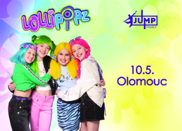 Lollipopz tour v JUMP FAMILY Olomouc 10.5.