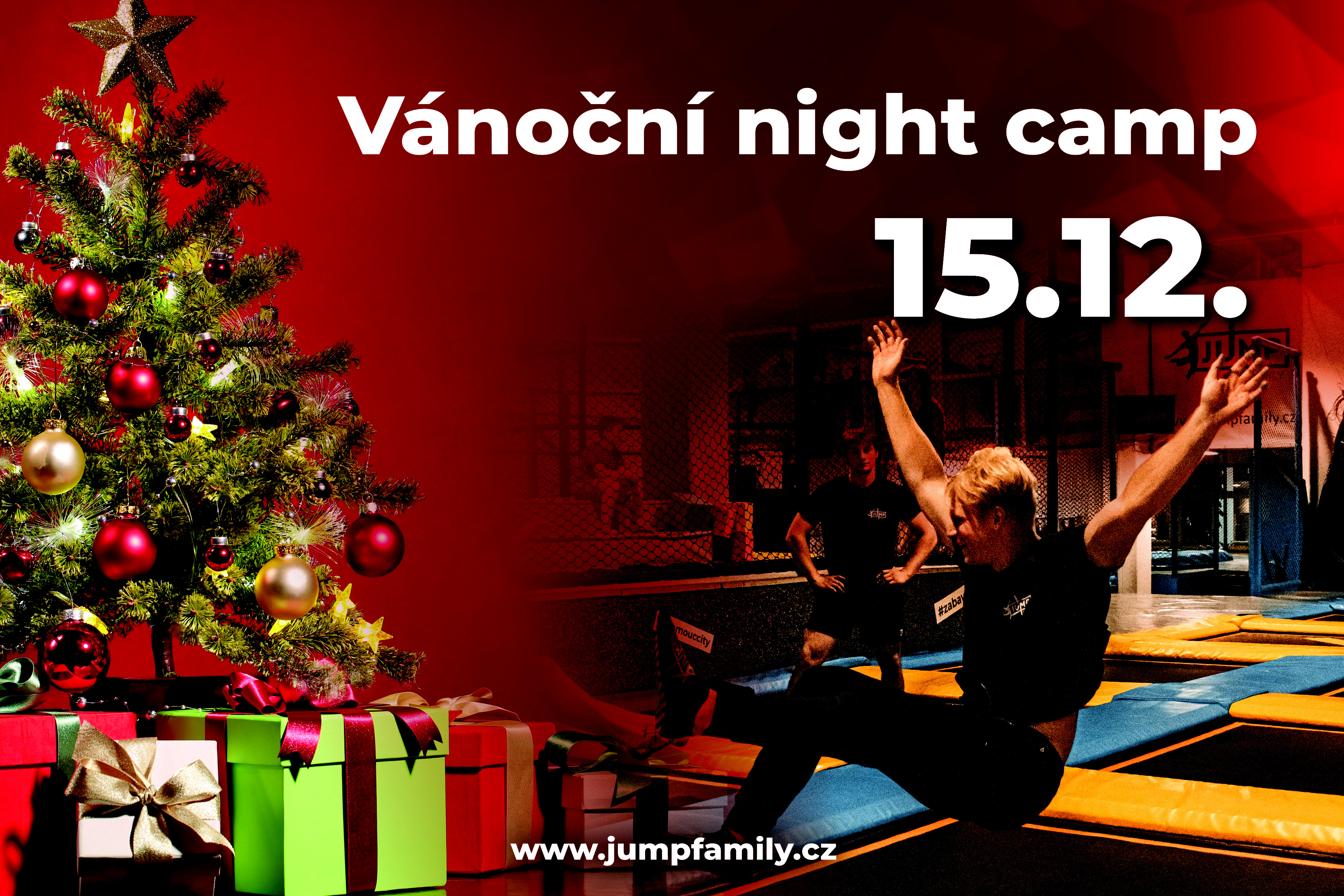 Vánoční night camp v JUMP FAMILY Olomouc 15.12.
